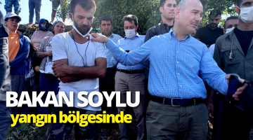 Bakan Soylu Yangın Bölgesinde!