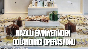 Nazilli Emniyetinden Dolandırıcı Operasyonu