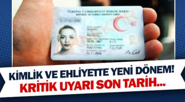 Ehliyet ve kimlikte yeni dönem! Bakanlık duyurdu: Artıyor…
