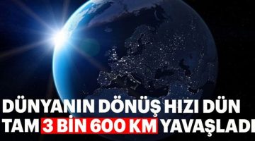 Bilim adamları “acil kodla” evden çağrıldı! Dünyanın dönüşü bilinmeyen nedenle yavaşladı, günler uzayacak