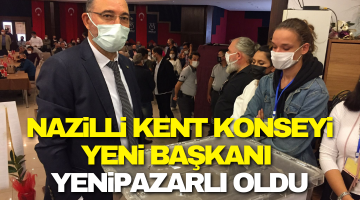 Nazilli Kent Konseyi Yeni Başkanı Yenipazarlı Oldu!