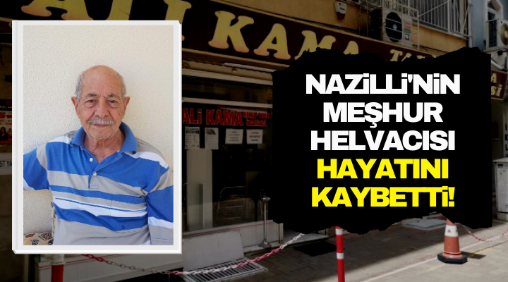 Nazilli’de 1957 yılından bu yana yaptığı helva ve tahinle adını