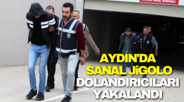 Aydın’dan da mağdurların olduğu “sanal jigolo” dolandırıcıları yakalandı