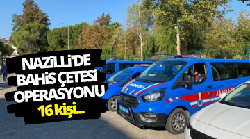 Nazilli’de bahis çetesi operasyonu: 16 kişi mahkemede