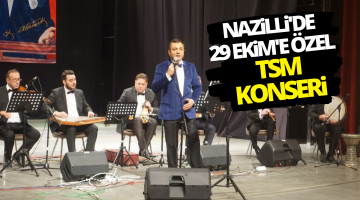 Nazilli’de 29 Ekim’e Özel Türk Sanat Müziği Konseri!