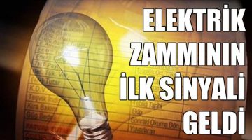 EPDK’dan elektrik zammının ilk habercisi geldi