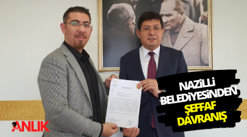 Nazilli Belediyesi’nden şeffaf yönetim örneği