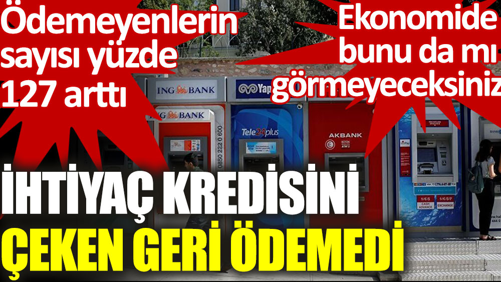 Bu yılın ocak-temmuz döneminde tüketici kredilerini ödeyemeyenlerin sayısı 788 bin