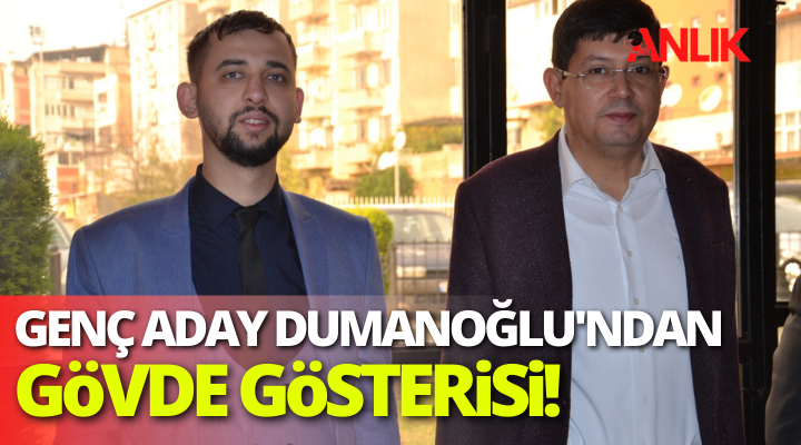 Dumanoğlu rakiplerine gözdağı verdi