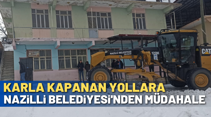 Nazilli’nin yüksek kesimlerinde kar yağışı etkili olurken, Nazilli Belediyesi ekipleri