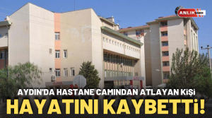 NAZLI ALTINAYAR-Aydın’ın Söke ilçesinde bir hasta cinnet geçirerek kendini hastane