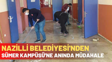 Nazilli Belediyesi’nden ADÜ Sümer Kampüsü’ne anında müdahale