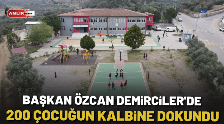 Başkan Özcan Demirciler’de 200 çocuğun kalbine dokundu