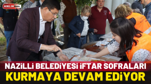 Nazilli Belediyesi tarafından Ramazan ayı dolayısıyla kentin farklı noktalarında gerçekleştirilen