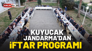 NAZLI ALTINAYAR- Kuyucak İlçe Jandarma Komutanlığı tarafından iftar yemeği verildi.