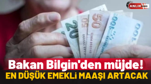 Çalışma ve Sosyal ve Güvenlik Bakanı Vedat Bilgin, emekli maaşları