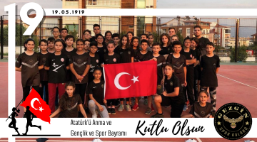 19 MAYIS GENÇLİK VE SPOR BAYRAMI KUTLU OLSUN