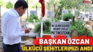 Nazilli Belediye Başkanı Kürşat Engin Özcan, 27 Mayıs Ülkücü Şehitleri