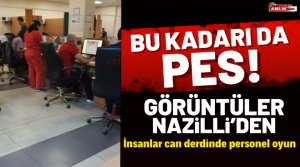 NAZLI ALTINAYAR- Nazilli’de çekilen görüntüler ‘pes’ dedirtti. Son dönemde doktorların