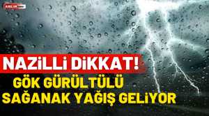 NAZLI ALTINAYAR- Meteoroloji 2. Bölge Müdürlüğü tarafından açıklanan verilere göre
