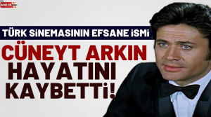 Türk sinemasının efsane ismi Cüneyt Arkın, 85 yaşında hayatını kaybetti.