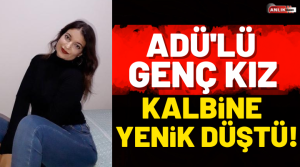 NAZLI ALTINAYAR- Aydın Adnan Menderes Üniversitesi bu sabah acı haberle