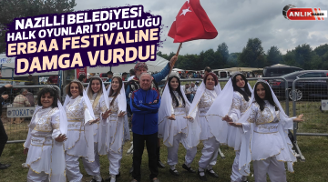 Nazilli Belediyesi Halk Dansları Topluluğu Erbaa festivaline damga vurdu