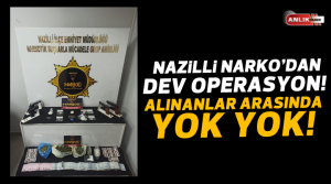 NAZLI ALTINAYAR – Nazilli Narkotik Suçlarla Mücadele Grup Amirliği ekipleri