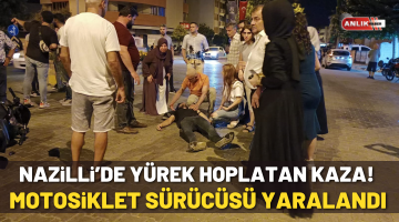 Nazilli’de yürekler hoplatan kaza! Motosiklet sürücüsü yaralandı