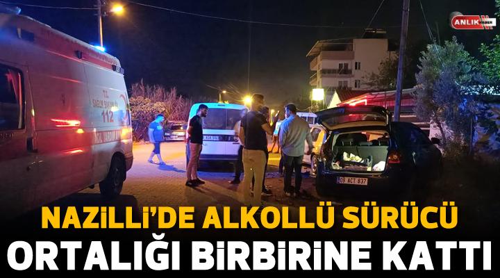 Kaza, Nazilli’de Arslanlı Mahallesi Esat Ergüler Bulvarı üzerinde gece saatlerinde