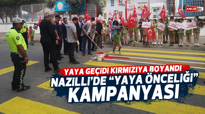 Nazilli’de “Yaya Önceliği” Kampanyası
