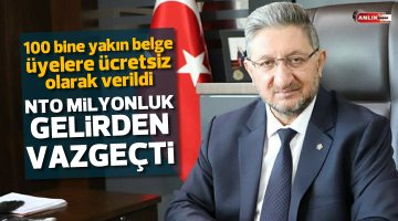 Nazilli Ticaret Odası milyonluk gelirden vazgeçti