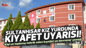 NAZLI ALTINAYAR – Aydın’ın Sultanhisar ilçesinde bulunan KYK Yurdu’nda öğrencilere