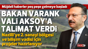 NAZLI ALTINAYAR – Sanayi ve Teknoloji Bakanı Mustafa Varank’ın Nazilli