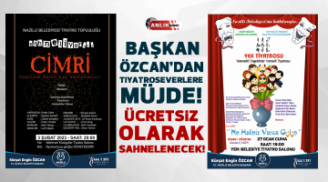 Başkan Özcan’dan tiyatro severlere müjde!