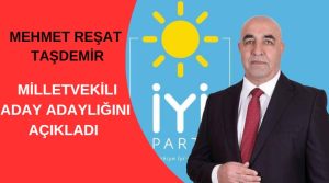 İYİ Partili Mehmet Reşat Taşdemir, milletvekili aday adaylığını açıkladı. Aydın’ı