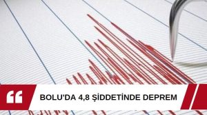 AFAD’dan deprem açıklaması geldi. Merkezüssü Bolu olan saat 13.55’te 8,13