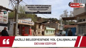   Nazilli Belediyesi Fen İşleri Müdürlüğü ekipleri, Pınarbaşı Mahallesi 15