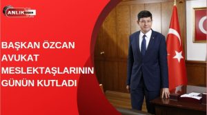   Nazilli Belediye Başkanı Kürşat Engin Özcan, 5 Nisan Avukatlar