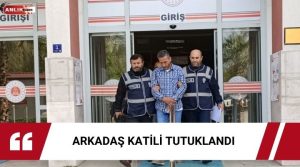   Dün gece Aydın’ın Kuyucak ilçesinde içki masasında arkadaşı olan