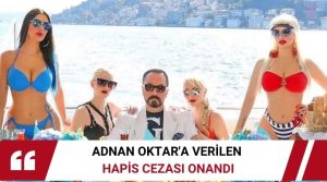   Adnan Oktar ve 14 kişiye verilen 8 bin 658