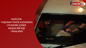 Kaza, Nazilli’de Aydın – Denizli Karayolu üzerinde Jandarma Kavşağı’nda gece