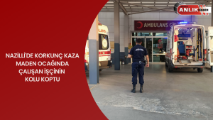 Nazilli’de feci iş kazası Maden ocağında kolu koptu Aydın’ın Nazilli