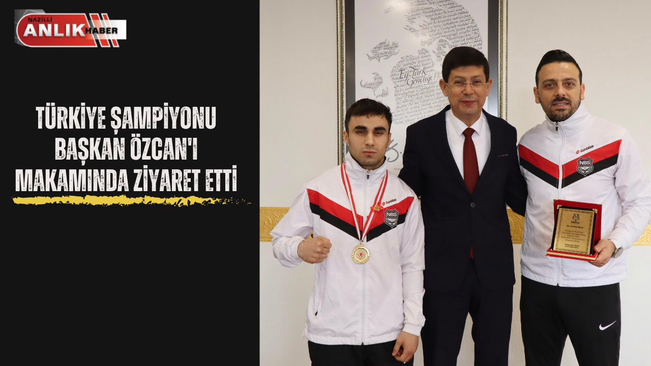 Türkiye Şampiyonundan Kürşat Başkan’a ziyaret Naci Oral Genç Erkekler ve