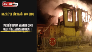 Yangın, Nazilli’de Çapahasan Mahallesi Beşeylül Caddesi üzerinde bulunan bir metruk