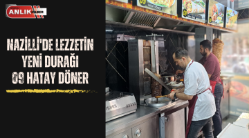 Nazilli’de lezzetin yeni adresi 09 Hatay Döner