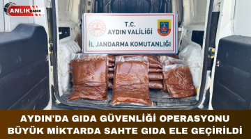 AYDIN’DA GIDA GÜVENLİĞİ OPERASYONU BÜYÜK MİKTARDA SAHTE GIDA ELE GEÇİRİLDİ