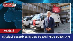 Nazilli Belediyesi’nden 60 saniyede Şubat ayı videosu Nazilli Belediyesi, Şubat