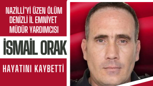 Nazillİ, Denizli’den gelen acı haberle sarsıldı. Denizli Emniyet Müdürlüğü, uzun