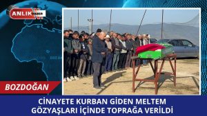 Cinayete kurban giden Meltem toprağa verildi Aydın’ın bozdoğan ilçesinde eşine
